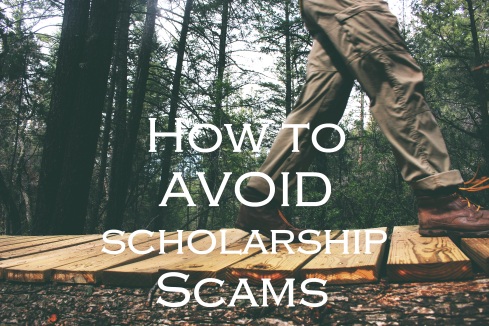 man hiking in woods; text overlay: How to Avoid Scholarship Scams