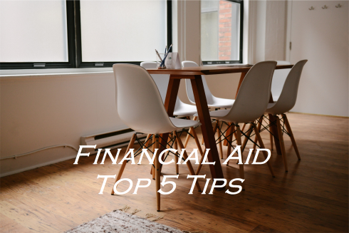 table and chairs; text overlay: financial aid top 5 tips
